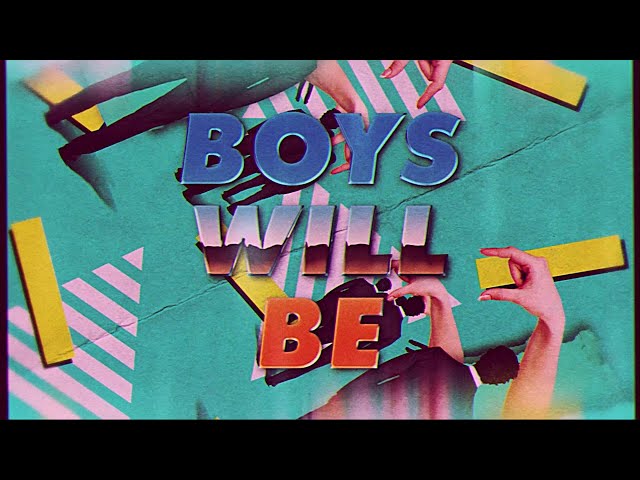 Boys Will Be Boys Lyrics