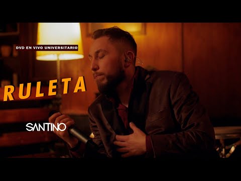 SANTINO - Ruleta [Dvd En Vivo UNIVERSITARIO]