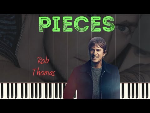 Pieces - Rob Thomas