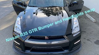 Nissan GTR Front Bumper and OEM Headlights Swap DIY