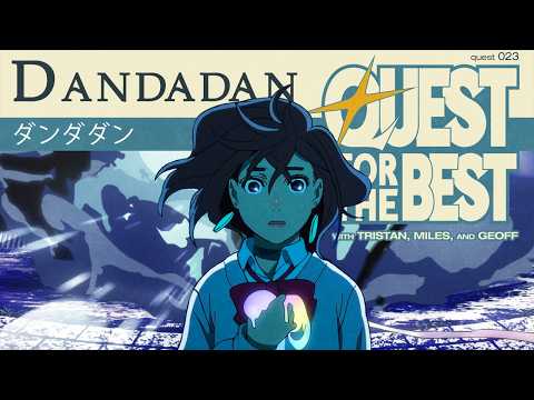 When Shonen meets Shoujo  | #dandadan | Quest 023