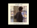 Simply Red - Holding Back the Years, 1985 ...