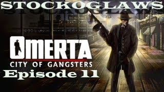 Lets Play Omerta - City of Gangsters - Episode 11