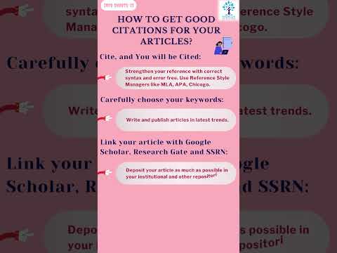 Info Shorts 13 - HOW TO GET GOOD CITATIONS FOR YOUR ARTICLES?