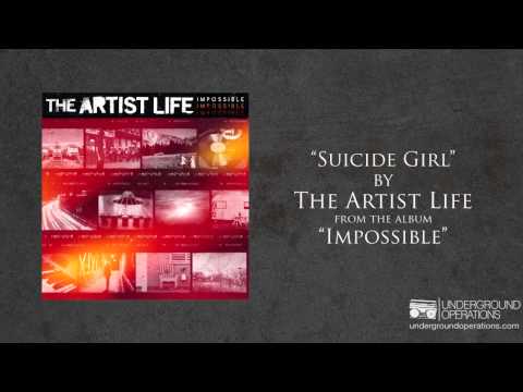 The Artist Life - Suicide Girl