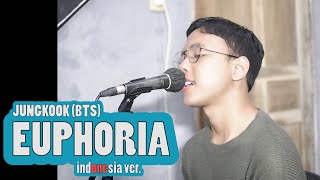 Download lagu EUPHORIA - JUNGKOOK (BTS) | Indonesia Ver. | Cover by Chandra Ghazi mp3