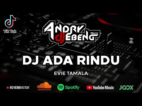 DJ ADA RINDU - Evie Tamala | INGIN BERJUMPA DENGANMU Terbaru Viral 2021 DJ Ebeng