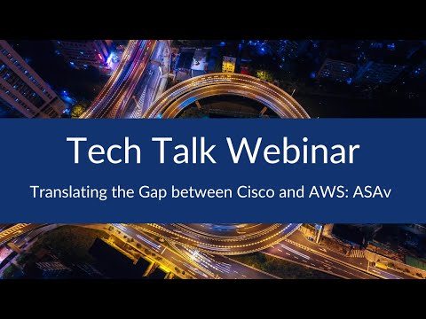 Translating the Gap between Cisco and AWS: ASAv