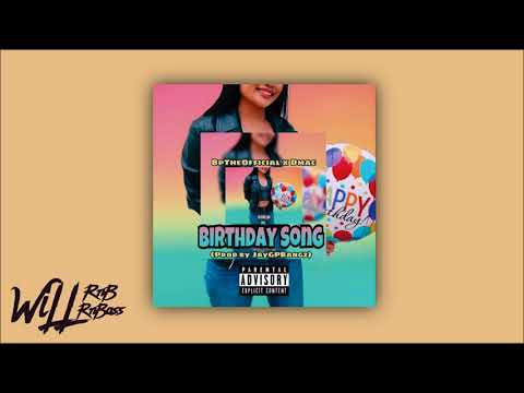 BpTheOfficial x Dmac - Birthday Song (Prod. Jay G P Bangz)