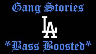 South Central Cartel - Gang Stories Ft. MC Eiht &amp; Big Mike (Bass Boosted)