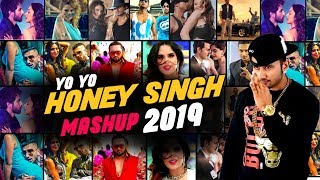 Yo Yo Honey Singh Mashup 2019 | DJ Goddess  | VDJ Jakaria | Honey Singh Song