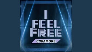 Musik-Video-Miniaturansicht zu I Feel Free Songtext von Copamore