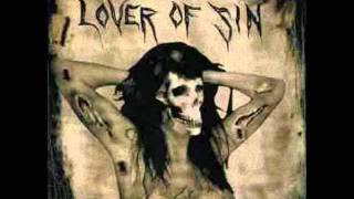 Lover Of Sin - You Should Have Died