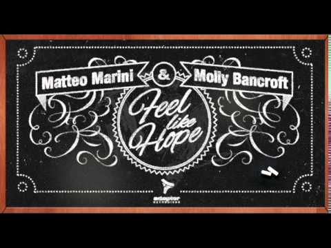 Matteo Marini & Molly Bancroft_Feel Like Hope (Deep Down Dub)