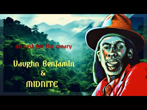 Midnite ~ no rest for the weary 𓋹 lyrics 𓋹