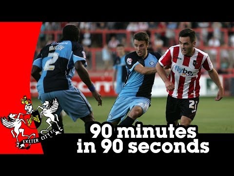 Exeter City 0-2 Wycombe Wanderers - 90 minutes in 90 seconds (3/9/13)