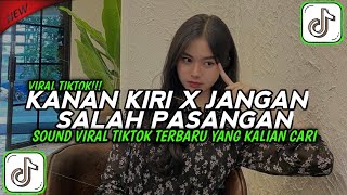 Download lagu DJ KANAN KIRI X JANGAN SALAH PASANGAN TREND VELOCITY VIRAL TIKTOK TERBARU 2025 YANG KALIAN CARI !!! mp3 Download lagu DJ KANAN KIRI X JANGAN SALAH PASANGAN TREND VELOCITY VIRAL TIKTOK TERBARU 2025 YANG KALIAN CARI !!! mp3