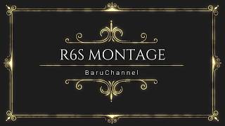 【R6S】R6S Montage！！【ばるChannel】