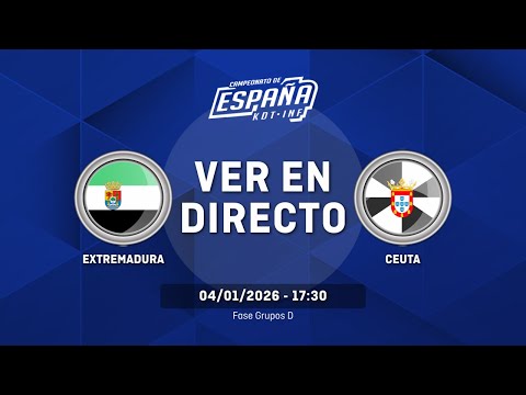 EXTREMADURA vs CEUTA | Fase Grupos | Grupo D | CESA Cadete Femenino