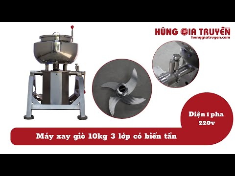 Máy Xay Giò Chả 10kg | Long Khánh Đồng Nai