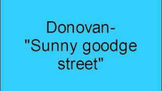 Donovan- Sunny goodge street