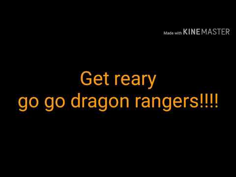 GO GO DRAGON RANGERS!!!!!!!