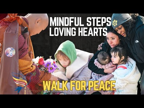 Mindful Steps, Loving Hearts | Walk for Peace