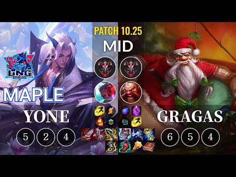 LNG Maple Yone vs Gragas Mid - KR Patch 10.25