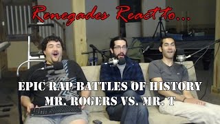 Renegades React to... Epic Rap Battles of History Mr. T vs. Mr. Rogers