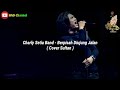 SULTAN BERPISAH DI UJUNG JALAN COVER CHARLY VAN HOUTTEN VIDEO LYRIC