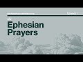 The Ephesian Prayers - Episode 1 - Faith Roots Podcast with Willie George