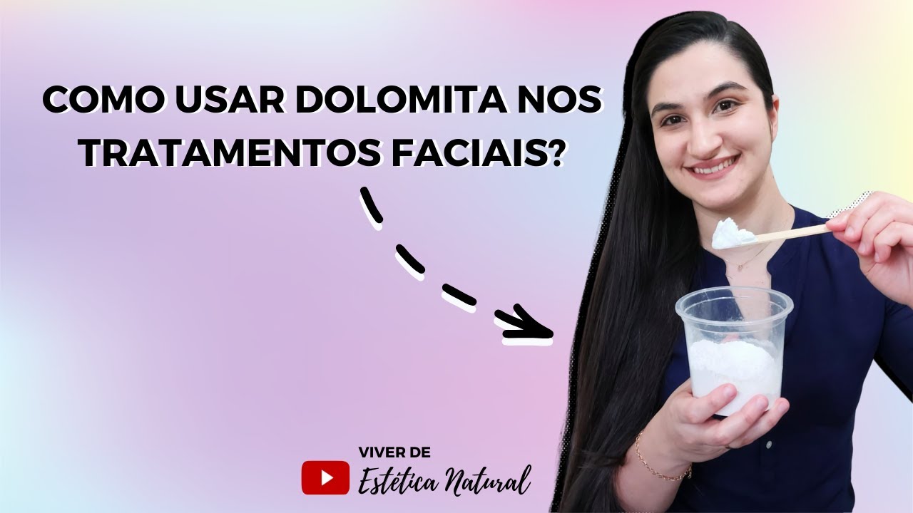 Como usar Dolomita nos tratamentos faciais?