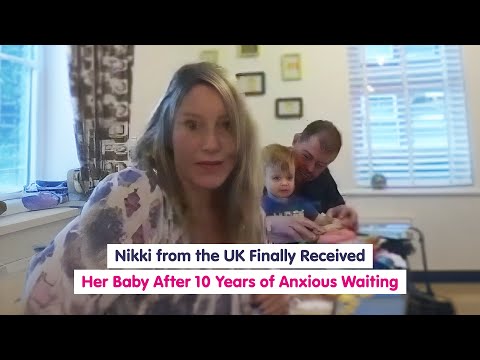 Nikki from the UK Finally Received Her Baby After 10 Years of Anxious Waiting
