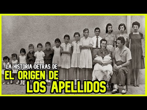 ¿Sabes de DÓNDE VIENE tu apellido? Aquí te lo contamos | Una interesante historia