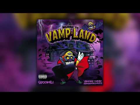 Spookyli & SpaceGhostPurrp - WELCOME TO VAMPLAND [2019]