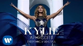 Kylie Minogue - Everything Is Beautiful - Aphrodite