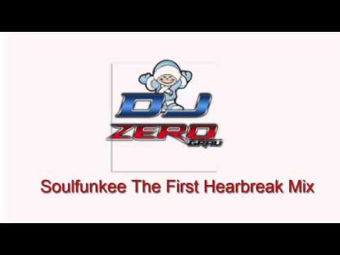 Soulfunkee The First Hearbreak Mix