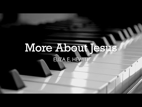 More About Jesus video