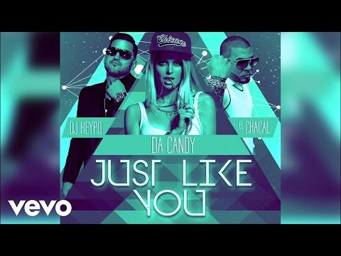 DJKEyPo - Just Like You (Audio) ft. Da Candy, Chacal