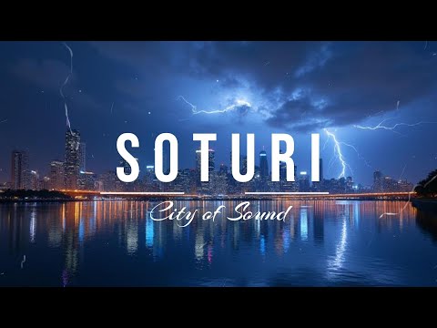 SOTURI - City of Sound