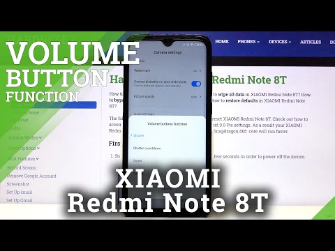 How to Change Volume Button in XIAOMI Redmi Note 8T – Camera Volume Button Functions