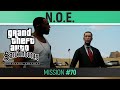 GTA San Andreas Definitive Edition Mission 70 N O E Walkthrough Guide