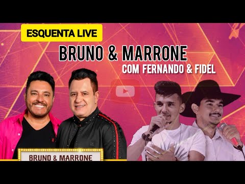 Esquenta Live Bruno e Marrone com Fernando e Fidel