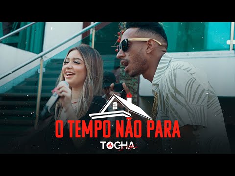 Mc Tocha e Lorrany Costa - O tempo não para (EP TOCHA IN HOUSE)