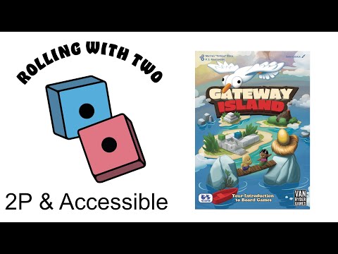 Rolling With Two: Gateway Island