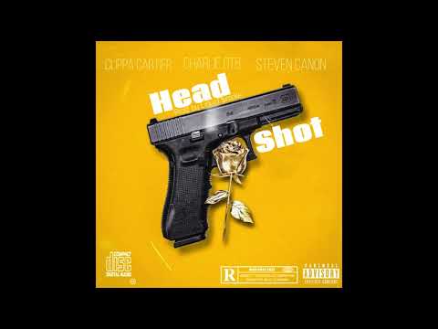 Clippa Cartier, Steven Cannon & Charlie GTB - Headshot (Official Audio)