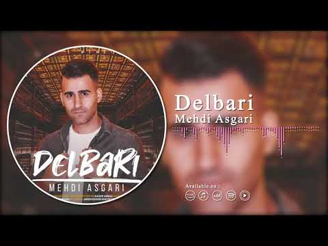 Mehdi Asgari  - Delbari | مهدی عسگری - دلبری