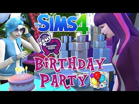 The Sims 4: My Little Pony ~ High School (Part 21) Twilight Sparkle Birthday Party