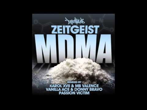 Zeitgeist - MDMA (Passion Victim Remix)