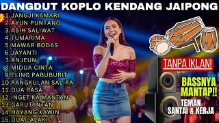 Download lagu DANGDUT KOPLO KENDANG JAIPONG | JANGJI KAMARI FULL ALBUM KOPLO SUNDA | COVER  RagilPongdut mp3